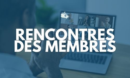 Rencontres des membres