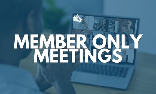 Member only meetings